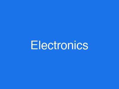 Electronics