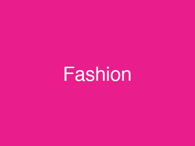 Fashion & Style